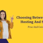 Choosing Between Web Hosting And SaaS